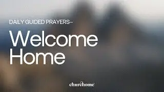 Welcome Home