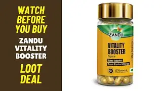 Zandu Vitality Booster Capsule Review, LOOT Deal on Testosterone Booster under 500 Rs