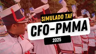 SIMULADO DO TAF - CFO PMMA