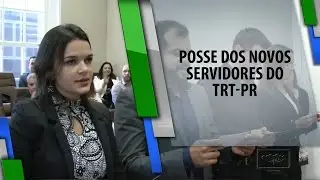 Posse de Servidores do TRT-PR