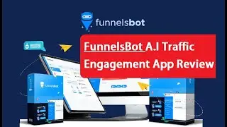 FunnelsBot A.I Traffic Engagement App Review | FunnelsBot App Demo & Download Link #FunnelsBot