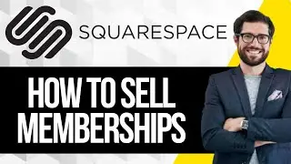 Как продавать подписки на Squarespace | Полное руководство 2025