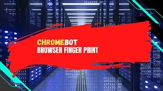 Chromebot | Finger Print | Free Browser Automation Software