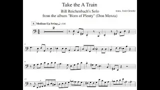 Bill Reichenbach - Take the 'A' Train (Horn of Plenty) [Bass Trombone Transcription]
