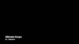 Super Mario 64 - Ultimate Koopa [Remix]