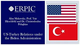 US-Turkey Relations under the Biden Administration