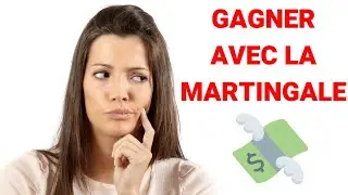 GAGNER plus de PARIS SPORTIFS avec la MARTINGALE