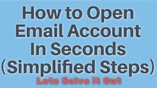 How to Open / Create Google Email Account (Simplified)