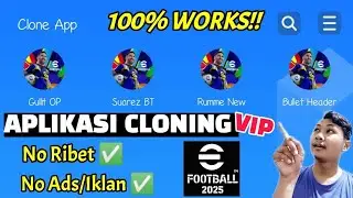 THE MOST SIMPLE, NO COMPLICATION AND NO ADS-FREE CLONING APPLICATION OF THE EFOOTBALL 2025 GAME!!...