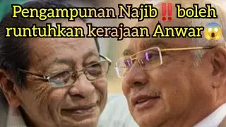 PENGAMPUNAN NAJIB‼️BOLEH RUNTUHKAN KERAJAAN ANWAR #trending #isupanas