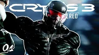 First time playing Crysis 3 Remastered