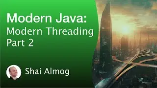 Modern Java Threading Part 2 | StampedLock, ReentrantReadWriteLock