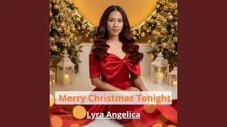 Merry Christmas Tonight
