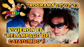 MDQ, para todo el mundo - Programa 10/02/23 - SE IMPACTARON CON EL 