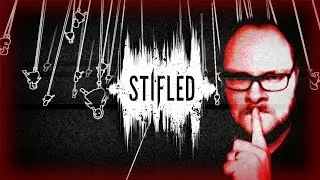 SHE'S HERE! DON'T MAKE A SOUND! ► Stifled DEMO