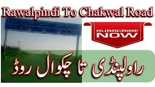 Beautiful Rawalpindi To Chakwal Road Full HD