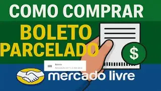 COMO COMPRAR PELO BOLETO PARCELADO NO MERCADO LIVRE (R&Aacute;PIDO E F&Aacute;CIL)