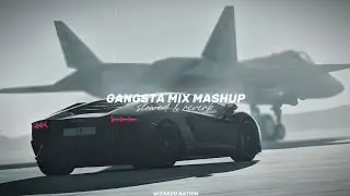 Gangsta Mix Mashup (Slowed + Reverb) - Shubh x Sidhu Moose Wala | WIZARDO NATION