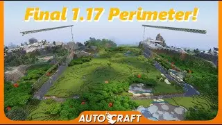 Мой последний периметр перед обновлением в моём вечном мире! (AutoCraft, эпизод 148)