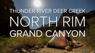 Thunder River Deer Creek Loop Hike | North Rim Grand Canyon | Waterfalls | Milky Way
