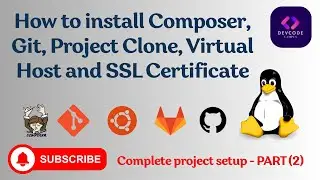 Install Composer, Git, Project Clone, Virtual Host, SSL on Ubuntu 24.04 LTS Server | DevCode Campus