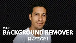 New Model Tutorial: Veed Background Remover | FLORA AI
