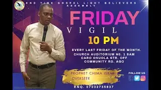 LIVE :1ST SUNDAY PROPHETIC SERVICE FEBUARY 2026 END-TIME GOSPEL LIGHT BELIEVERS ASSEMBLY.