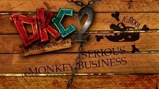 Donkey Kong Country 2: Serious Monkey Business, An OC ReMix Album (Trailer)