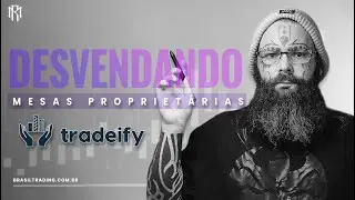 Mesa Propriet&aacute;ria | TRADEIFY (Futuros com Instant Funding)