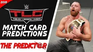 WWE TLC 2018 Match Card Predictions | The Predictor