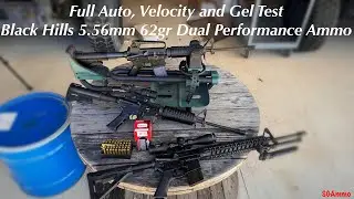 Full Auto, Velocity and Gel Test- Black Hills 5.56mm 62gr Dual Performance Ammo @SGAmmo