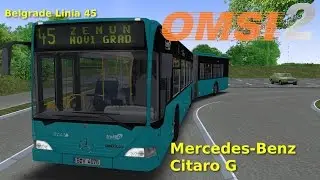 Mercedes-Benz Citaro G - Belgrade Linia 45 OMSI 2