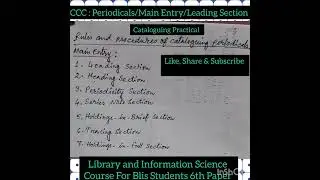 CCC (Classified Catalogue Code) : Chapter- Periodicals/ Main Entry Rules