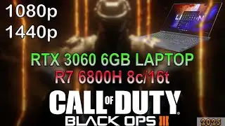 Black Ops 3 - RTX 3060 6GB Laptop! Benchmark - Multiplayer Gameplay [ 1080p | 1440p ]
