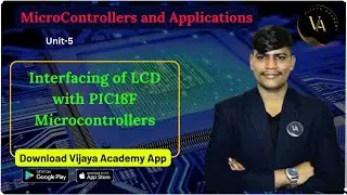 Interfacing of LCD with PIC18F4550  | Important Programs of LED Interface | Vijaya Academy