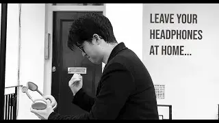 Leave your headphones at home...
