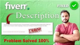 Fiverr Description Error | Fiverr Description url Problem Error | Problem Solved 100% | #fiverr