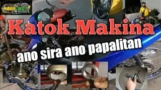katok maingay na makina ano kaya sira ano ano papalitan