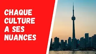 Vivre au Canada anglophone:  Les différences culturelles