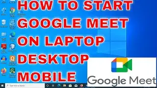 How to start Google Meet on laptop, mobile | Google Meet