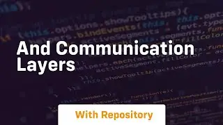 and communication layers