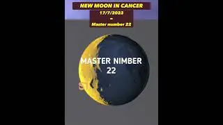 NEW MOON IN CANCER ♋️ MASTER NUMBER 22 ✌️✨#newmoonincancer #masternumber22 #energyhealing #newstart