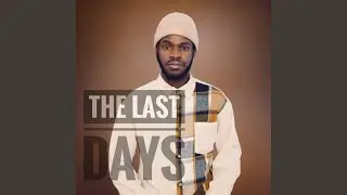 The Last Days