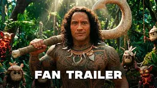 FAN TRAILER: Moana: Live Action - Dwayne Johnson, Catherine Laga'aia