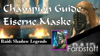 Raid: Shadow Legends - Champion Guide - Eiserne Maske
