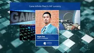 Hope Fan: MMO Game Infinite Fleet & INF Currency - Blockchain Connect 2020 (ENGLISH)