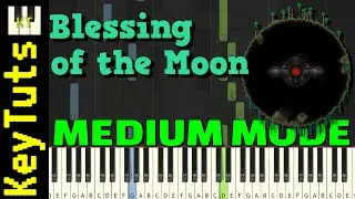 Blessing of the Moon [Terraria Calamity Mod] - Medium Mode [Piano Tutorial] (Synthesia)