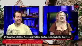 DM Deep Dive with D&D in a Castle - Elisa Teague (2025-07-07)