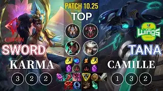 GRF Sword Karma vs JAG TaNa Camille Top - KR Patch 10.25