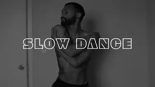 Tyson Haze - Slow Dance // Officical Video